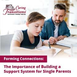 Forming Connections: The Importance of Building a Support System for Single Parents